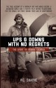 Ups and Downs With No Regrets: The Story of George Lichter - Vic Shayne