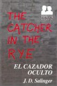 El cazador oculto (Sudamericana Joven. Novela) - J.D. Salinger