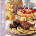 Beautiful Baking - Reader's Digest Association, Norma MacMillan