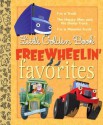 Little Golden Book Freewheelin Favorites (Little Golden Book Favorites) - Dennis Shealy, Miryam, Bob Staake, Tibor Gergely, Brian Biggs