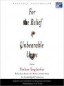 For the Relief of Unbearable Urges: Stories (Audio) - Nathan Englander