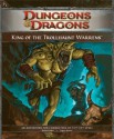 King of the Trollhaunt Warrens: Adventure P1 - Richard Baker, Logan Bonner, Scott Fitzgerald Gray