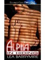 Alpha in Hiding - Lea Barrymire