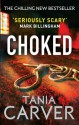 Choked (Brennan and Esposito) - Tania Carver