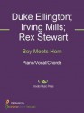 Boy Meets Horn - Duke Ellington, Irving Mills, Rex Stewart