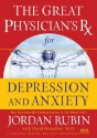 GPRX for Depression & Anxiety (Great Physician's Rx Series) - Jordan Rubin