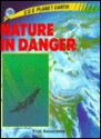 Nature in Danger - Mary O'Neil