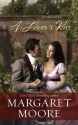 A Lover's Kiss (Harlequin Historical) - Margaret Moore