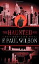 The Haunted Air (Repairman Jack) - F. Paul Wilson