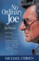 No Ordinary Joe: The Biography of Joe Paterno - Michael O'Brien