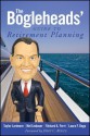 The Bogleheads' Guide to Retirement Planning - Taylor Larimore, Mel Lindauer, Richard A Ferri, Laura F. Dogu