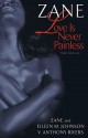 Zane's Love Is Never Painless: Three Novellas - Zane, Eileen M. Johnson, V. Anthony Rivers