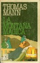 La montaña mágica - Thomas Mann