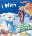 I Wish - Jillian Harker, Gill McLean