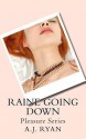 Raine Going Down - A.J. Ryan