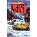 Firefight 2000 - Dean Ing