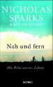 Nah und fern – Die Reise unseres Lebens - Nicholas Sparks