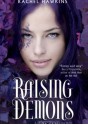 Raising Demons - Rachel Hawkins