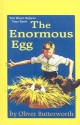 The Enormous Egg - Oliver Butterworth