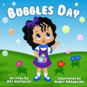 Bubbles Day - Ally Nathaniel