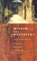 Wisdom from the Monastery: The Rule of St. Benedict for Everyday Life - Patrick Barry, Kathleen Norris