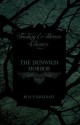 The Dunwich Horror (Fantasy and Horror Classics) - H.P. Lovecraft