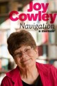 Navigation: A Memoir - Joy Cowley