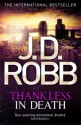 Thankless in Death (In Death, #37) - J.D. Robb