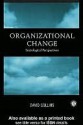 Organisational Change: Sociological Perspectives - David Collins