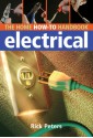 Home How-To Handbook: Electrical - Rick Peters