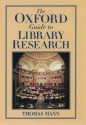 The Oxford Guide to Library Research - Thomas Mann