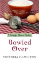 Bowled Over - Victoria Hamilton