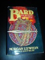 Bard: The Odyssey of the Irish - Morgan Llywelyn