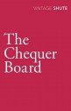 The Chequer Board - Nevil Shute