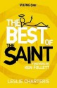 The Best of the Saint: v. 1 - Leslie Charteris