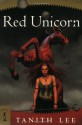 Red Unicorn - Tanith Lee