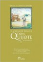 Ingenioso Hidalgo Don Quijote, El - Tomo II - Miguel de Cervantes Saavedra