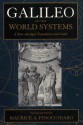 Galileo on the World Systems: A New Abridged Translation and Guide - Galileo Galilei, Maurice A. Finocchiaro