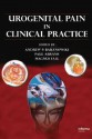 Urogenital Pain in Clinical Practice - Andrew P. Baranowski, Paul Abrams, Magnus Fall