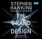 Grand Design, the (Lib)(CD) - Stephen Hawking, Leonard Mlodinow, Steve West