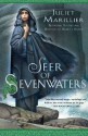 Seer of Sevenwaters - Juliet Marillier