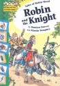 Robin and the Knight - Damian Harvey, Martin Remphry