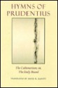 Hymns of Prudentius: The Cathemerinon; Or, the Daily Round - Aurelius Prudentius Clemens, David R. Slavitt