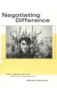 Negotiating Difference: Race, Gender, and the Politics of Positionality - Michael Awkward