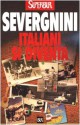 Italiani si diventa - Beppe Severgnini