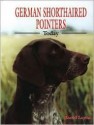 German Shorthaired Pointers Today - David Layton