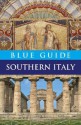 Blue Guide Southern Italy (Blue Guides) - Paul Blanchard