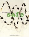 Safe: Design Takes on Risk - Paola Antonelli, Phil Patton, Marie O'Mahony