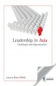 Leadership in Asia: Challenges and Opportunities - Dave Ulrich