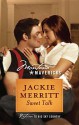 Sweet Talk - Jackie Merritt